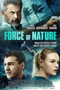 دانلود فیلم قدرت طبیعت Force of Nature 2020