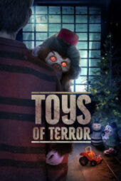 دانلود فیلم اسباب بازی های رعب آور Toys of Terror 2020