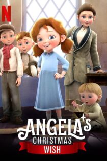 دانلود انیمیشن آرزوی کریسمس آنجلا Angela’s Christmas Wish 2020