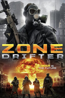 دانلود فیلم ولگرد Zone Drifter 2021
