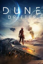 دانلود فیلم دریچه ریز Dune Drifter 2020