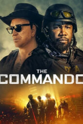 دانلود فیلم کماندو The Commando 2022