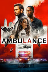 دانلود فیلم آمبولانس Ambulance 2022