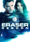 دانلود فیلم پاک کننده: بازگشت Eraser Reborn 2022