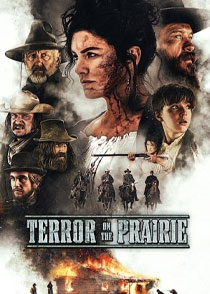 دانلود فیلم وحشت در چمنزار Terror on the Prairie 2022