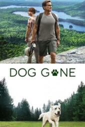 دانلود فیلم سگ گمشده Dog Gone 2023