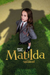 دانلود فیلم ماتیلدا اثر رولد دال Roald Dahl’s Matilda the Musical 2022