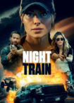 دانلود فیلم قطار شب Night Train 2023
